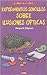 Experimentos Sencillos Sobre Ilusiones Opticas / Simple Optical Illusion Experiments with Everyday Materials (El Juego de la Ciencia / The Game of Science) (Spanish Edition)