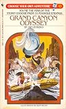 Grand Canyon Odyssey (Choose Your Own Adventure, #43)