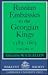 Russian Embassies to the Georgian Kings: 1589 - 1605 (2 volumes)