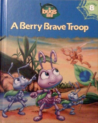 A Berry Brave Troop (A Bug's Life, #8)