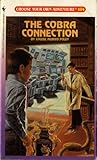 The Cobra Connection (Choose Your Own Adventure, #104) The Cobra Connection (Choose Your Own Adventure, #104)