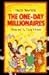 The One-Day Millionaires