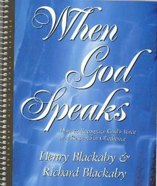 When God Speaks: How to Recognize God's Voice and Respond in Obedience