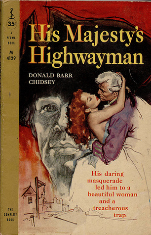 His Majesty's Highwayman (Mass Market Paperback)