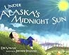 Under Alaska's Midnight Sun