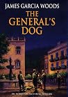 The General's Dog: an Inspector Paco Ruiz Thriller (An Inspector Paco Ruiz Novel) The General's Dog: an Inspector Paco Ruiz Thriller (An Inspector Paco Ruiz Novel)