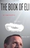 The Book of Eli by Sam Moffie The Book of Eli by Sam Moffie