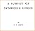 A Survey of Symbolic Logic
