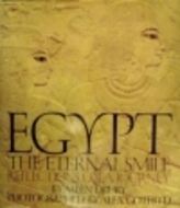 Egypt: The Eternal Smile : Reflections on a Journey (Hardcover)