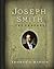 Joseph Smith, the Prophet (Illustrated Edition)