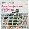 Goalkeepers are different