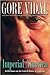 Imperial America by Gore Vidal