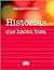 Historias que hacen bien/ S...