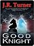 Good Knight [A Knight's Inc. Adventure]