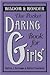 The Pocket Daring Book for Girls: Wisdom & Wonder