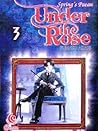 Under The Rose Vol. 3 by Akari Funato