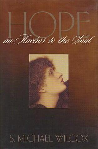 Hope: An Anchor to the Soul (Hardcover)