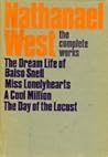 The Complete Works of Nathanael West by Nathanael West