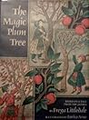 The Magic Plum Tree