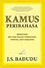 Kamus Peribahasa: Memahami ...