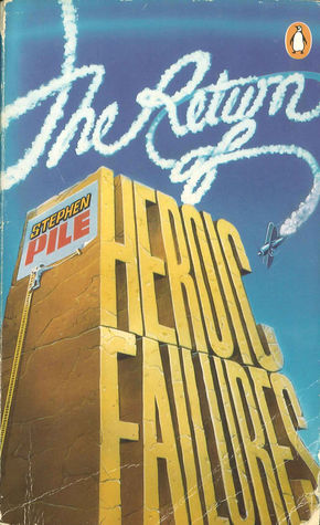 Return of Heroic Failures (Paperback)