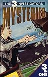 The 3 Investigators Mysteries 3-in-one:"Mystery of the Missing Mermaid", "Mystery of the Two-Toed Pigeon", "Mystery of the Smashing Glass"
