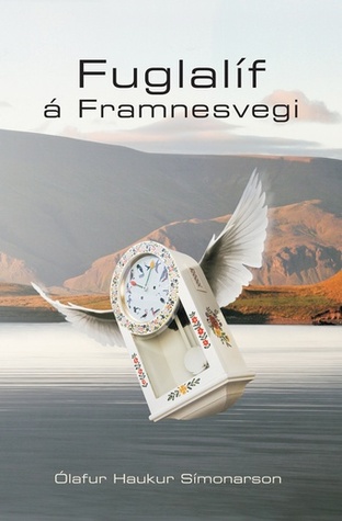 Fuglalíf á Framnesvegi (Hardcover)