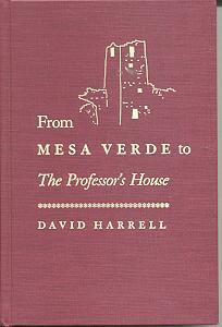 From Mesa Verde to the Professor's House