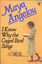 I Know Why the Caged Bird Sings