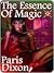 The Essence of Magic