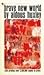 Brave New World by Aldous Huxley
