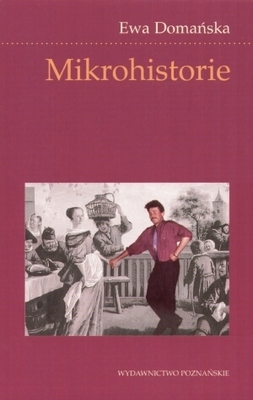 Mikrohistorie : spotkania w międzyświatach (Paperback)