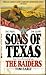 Sons of Texas: The Raiders
