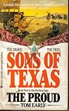 Sons Of Texas: The Proud