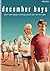 December Boys by Michael Noonan
