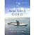 Some Like It Cold: The Poli...