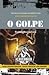O Golpe (Cherub, #4)