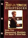 The Star Trek Scriptbooks-Book Two, Becoming Human by Brannon Braga