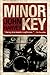 Minor Key