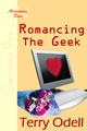 Romancing the Geek