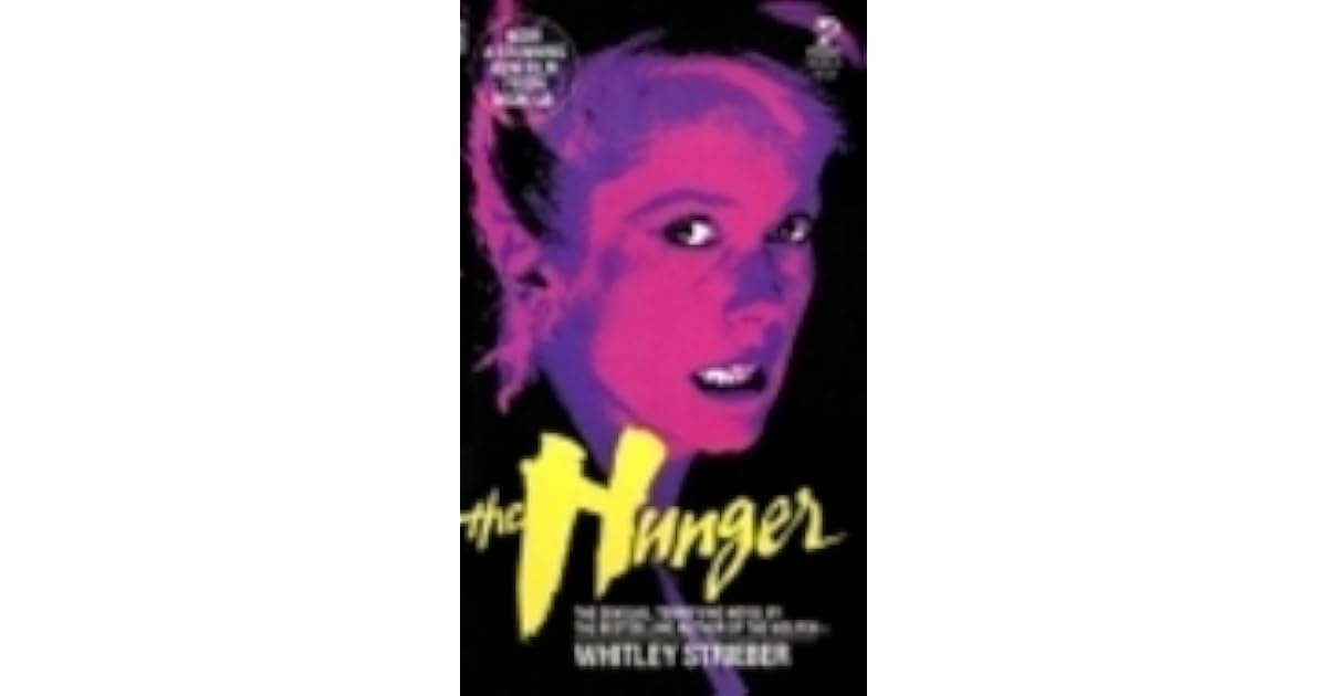 The Hunger by Whitley Strieber