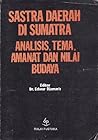 Sastra Daerah di Sumatra: Analisis, Tema, Amanat dan Nilai Budaya