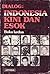 Dialog: Indonesia Kini dan Esok (Buku Kedua)