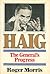 Haig: The General's Progress
