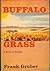Buffalo Grass: A Novel of Kansas