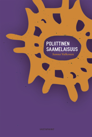 Poliittinen saamelaisuus (Paperback)