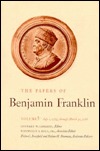 The Papers of Benjamin Franklin, Vol. 5: Volume 5: July 1, 1753 through March 31, 1755