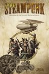 Steampunk - Histórias de um Passado Extraordinário Steampunk - Histórias de um Passado Extraordinário