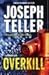Overkill (Jaywalker, #4)