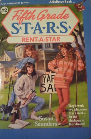 Rent-a-Star (Fifth Grade S.T.A.R.S., #2)